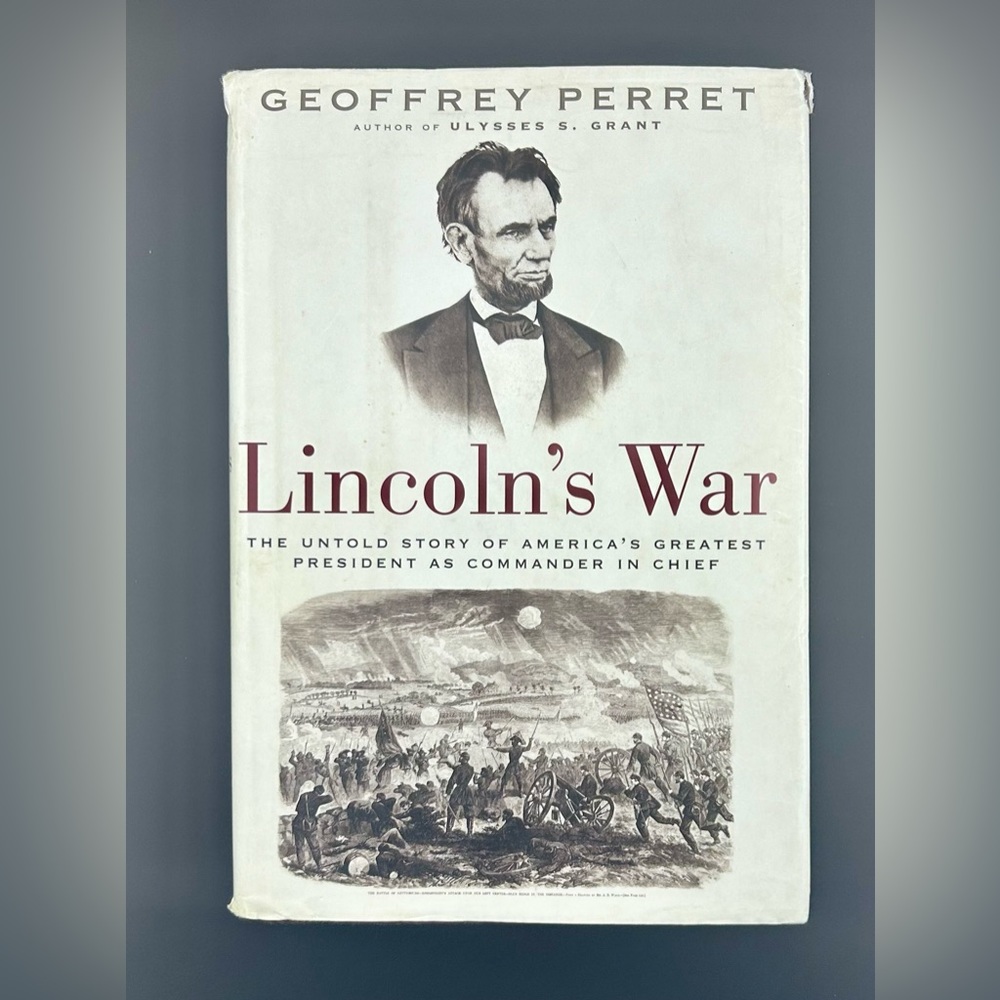 Lincoln’s War